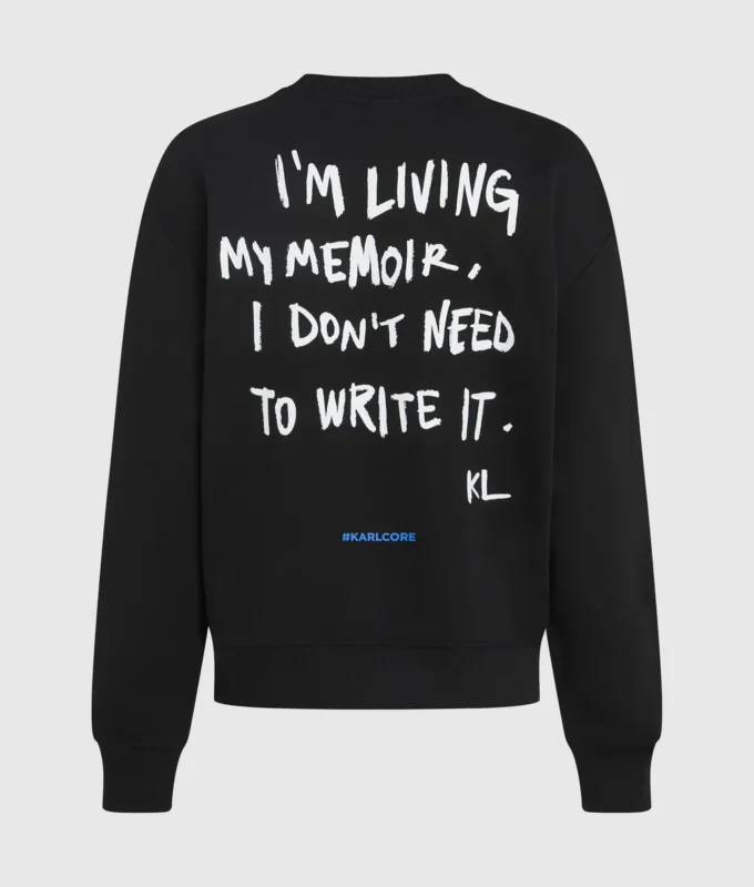 Relaxed Karl quote sweatshirt